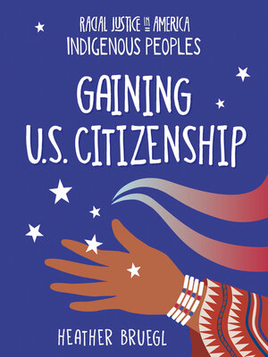 cover image of Gaining U.S. Citizenship